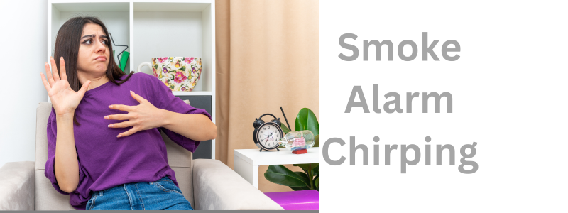 Smoke Alarm Chirping
