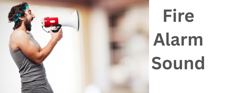 Fire Alarm Sound